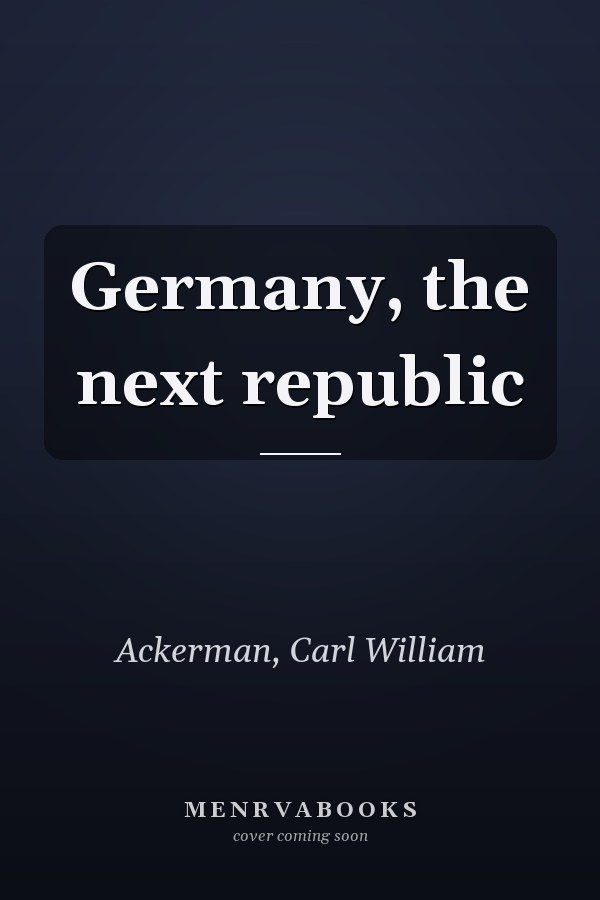Germany, the next republic