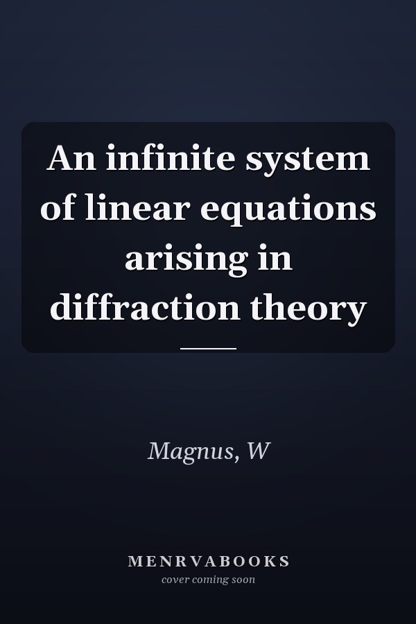 An infinite system of linear equations arising in diffraction theory