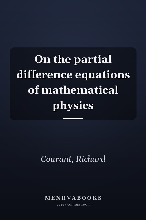 On the partial difference equations of mathematical physics