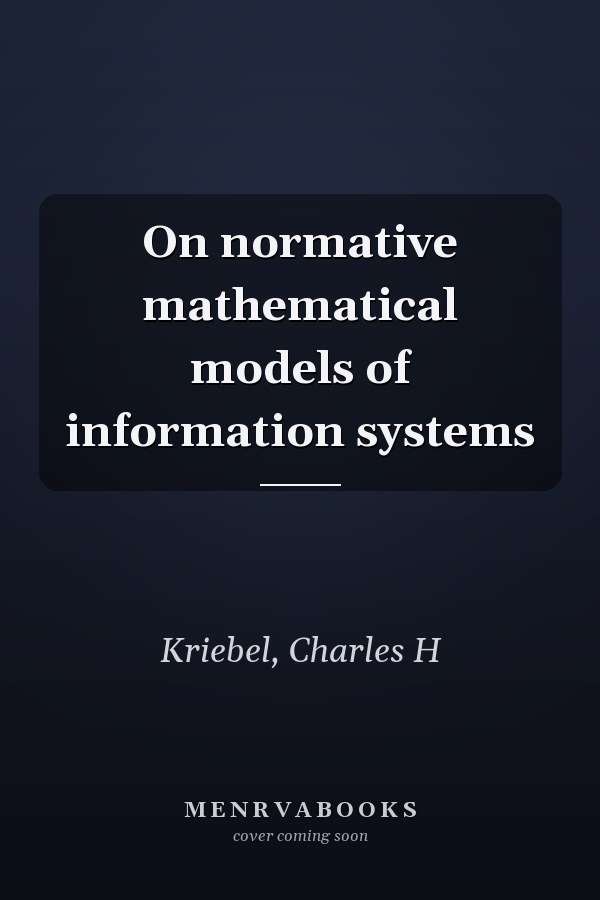 On normative mathematical models of information systems