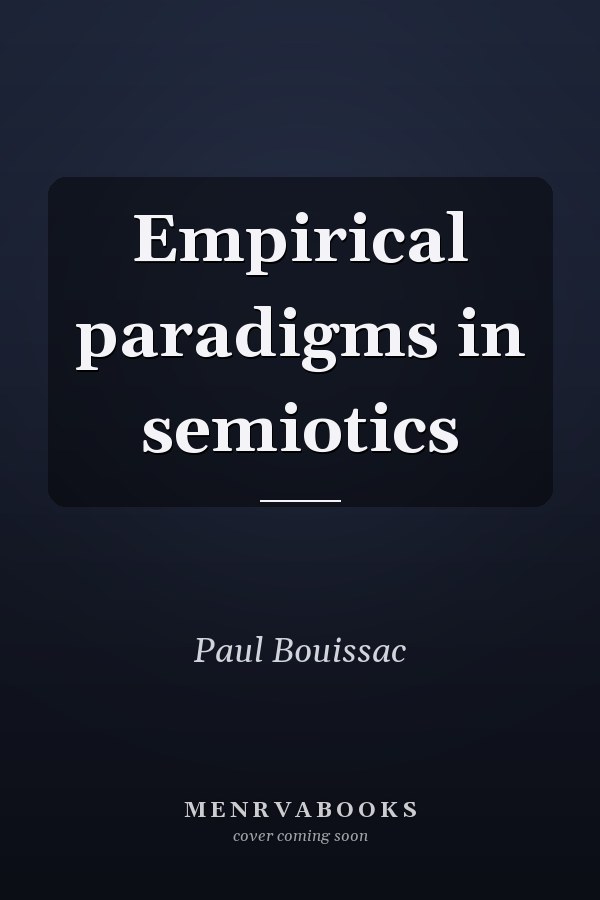 Empirical paradigms in semiotics