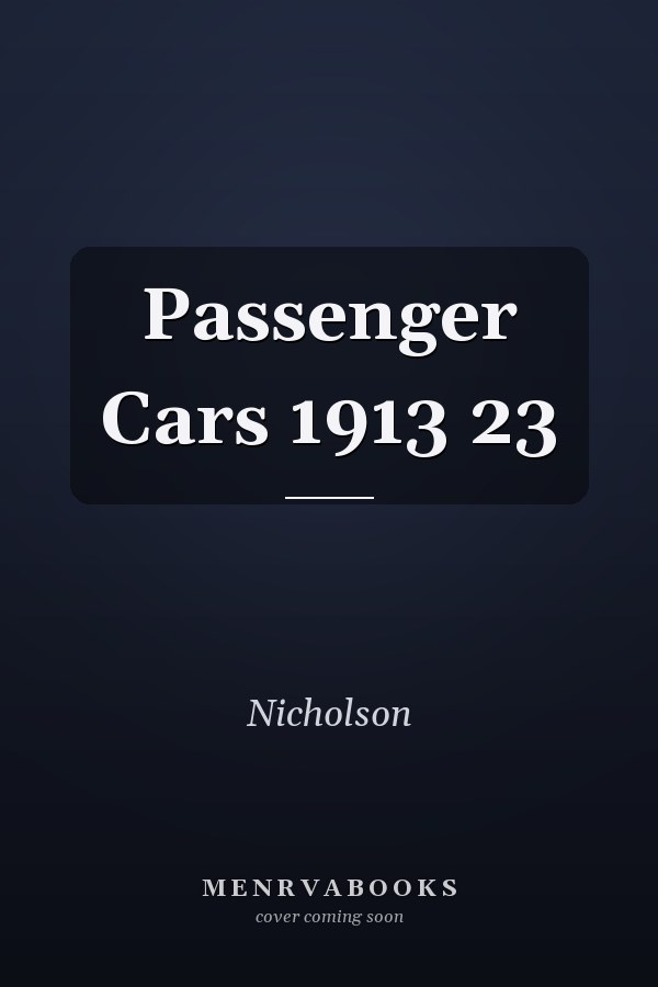 Passenger Cars 1913-23