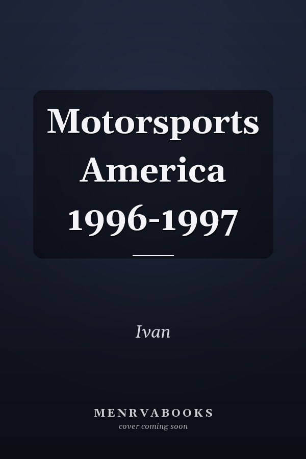 Motorsports America 1996-1997