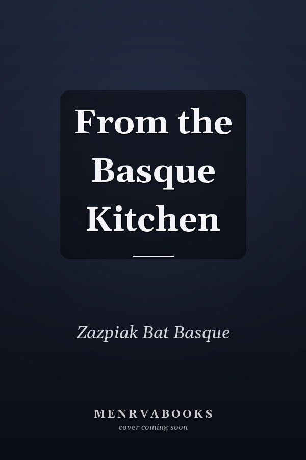 From the Basque Kitchen