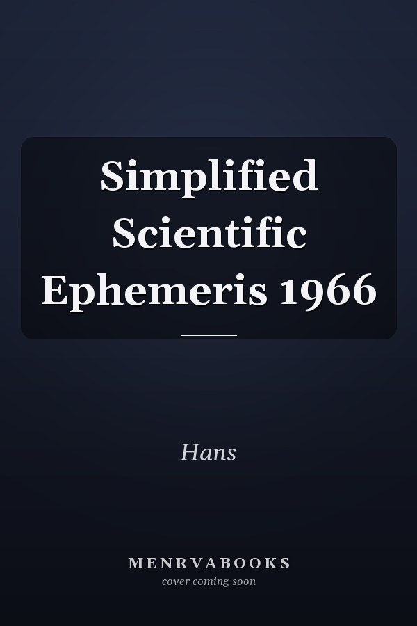 Simplified Scientific Ephemeris 1966