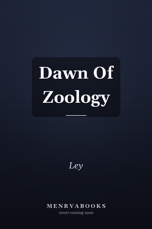 Dawn Of Zoology