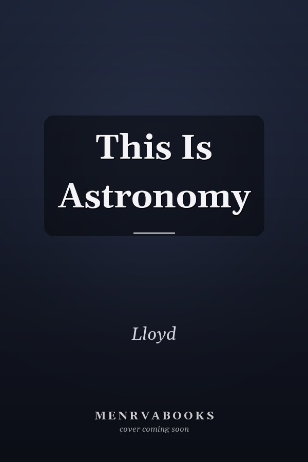This Is Astronomy