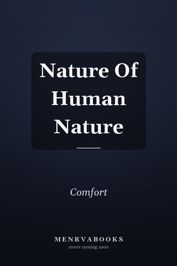 Nature of Human Nature