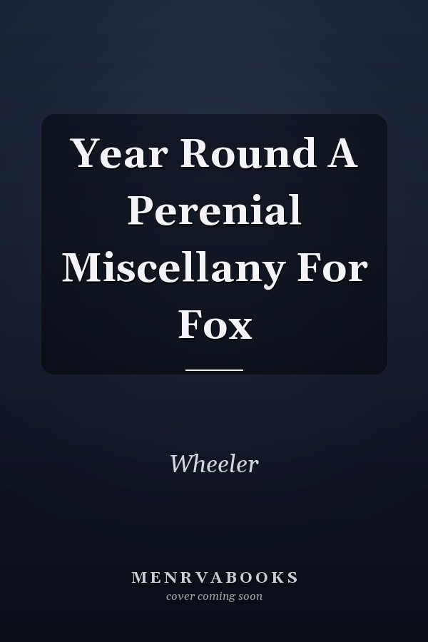 Year Round A Perenial Miscellany For Fox