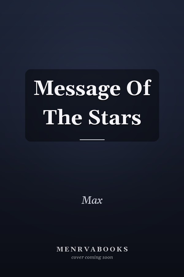Message Of The Stars