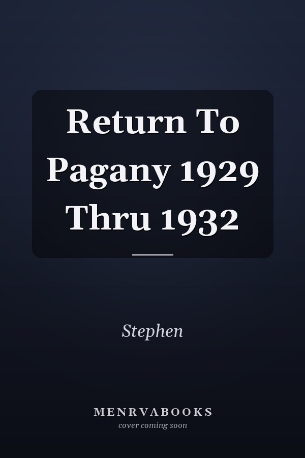 Return To Pagany 1929 Thru 1932