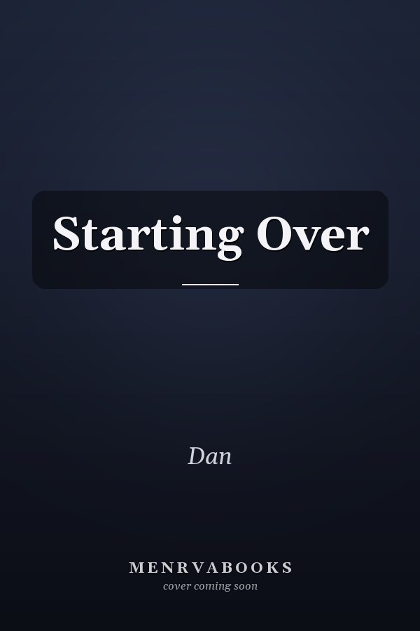 Starting Over