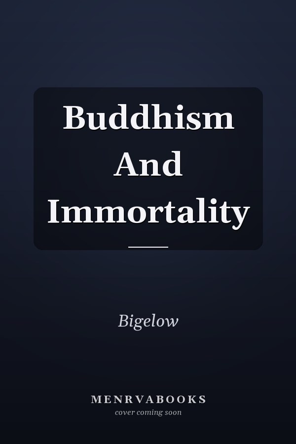 Buddhism And Immortality