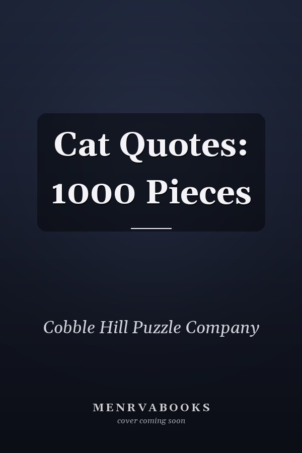 Cat Quotes: 1000 Pieces