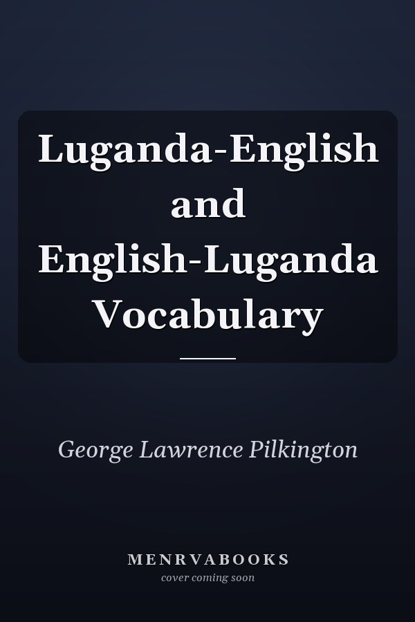 Luganda-English and English-Luganda Vocabulary
