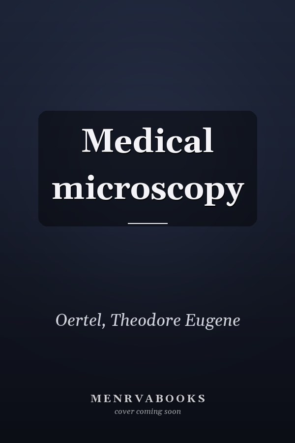 Medical microscopy