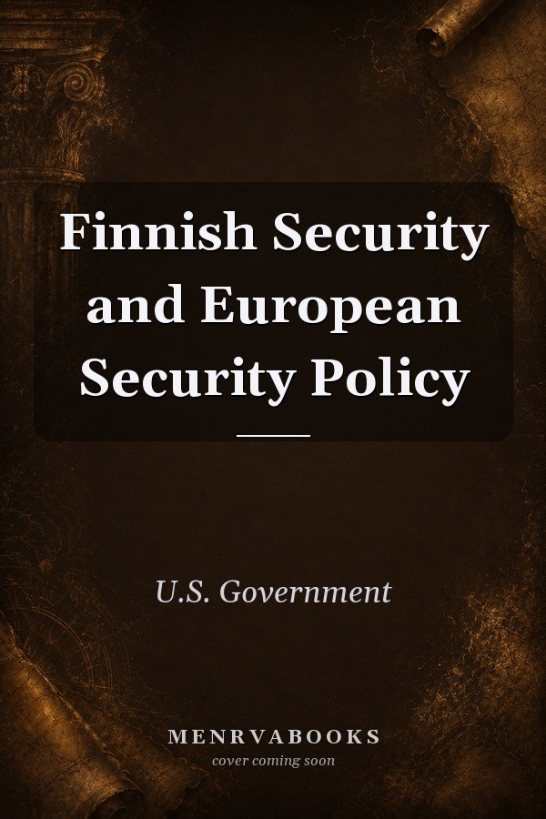 Finnish Security and European Security Policy