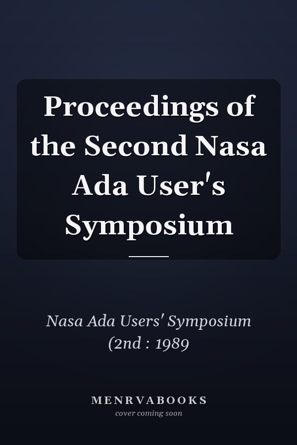 Proceedings of the Second Nasa Ada User's Symposium