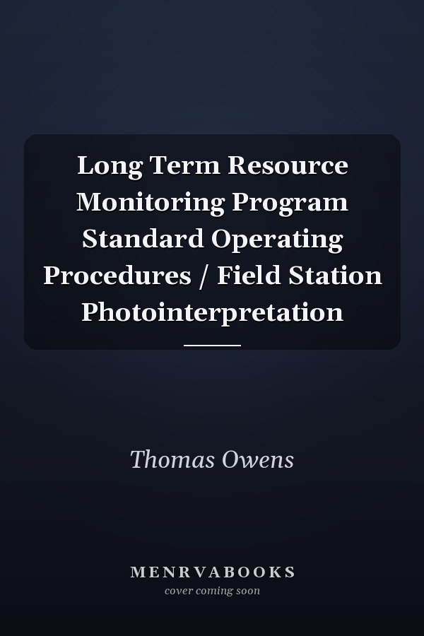 Long Term Resource Monitoring Program Standard Operating Procedures / Field Station Photointerpretation