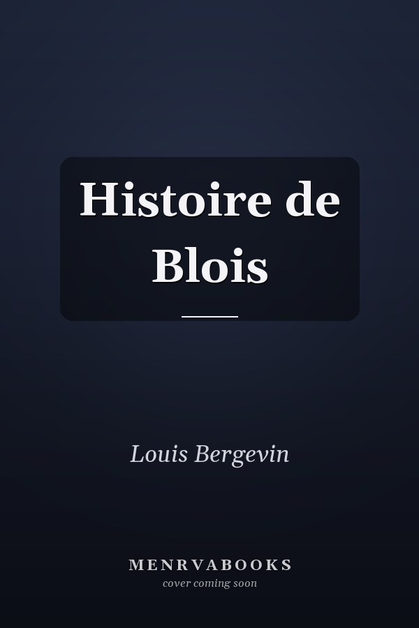 Histoire de Blois