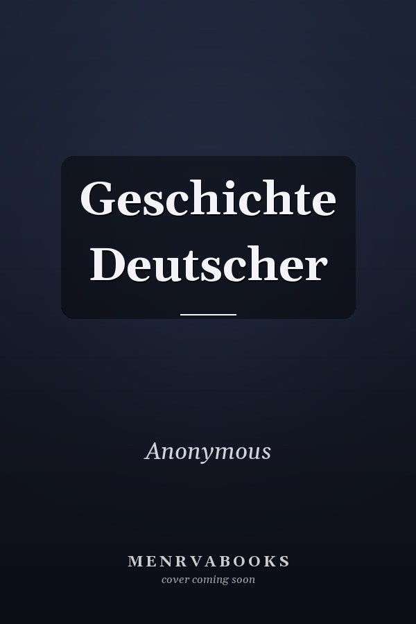 Geschichte Deutscher