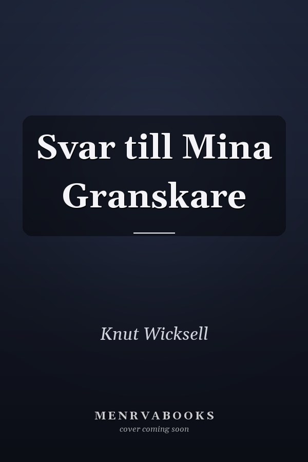 Svar till Mina Granskare
