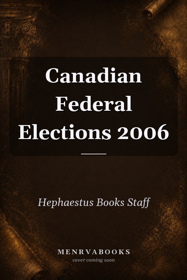 Canadian Federal Elections 2006
