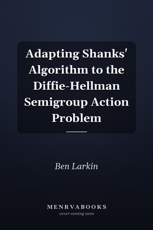 Adapting Shanks' Algorithm to the Diffie-Hellman Semigroup Action Problem