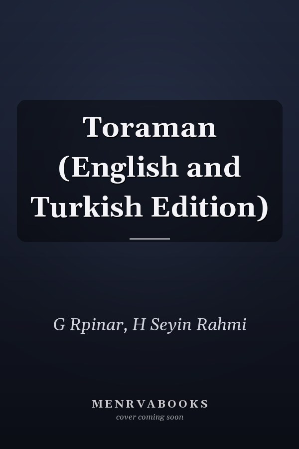 Toraman (English and Turkish Edition)