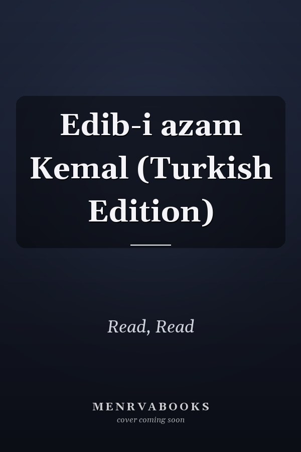 Edib-i azam Kemal (Turkish Edition)