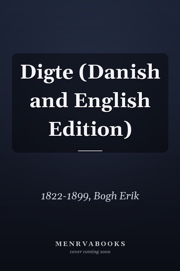 Digte (Danish and English Edition)