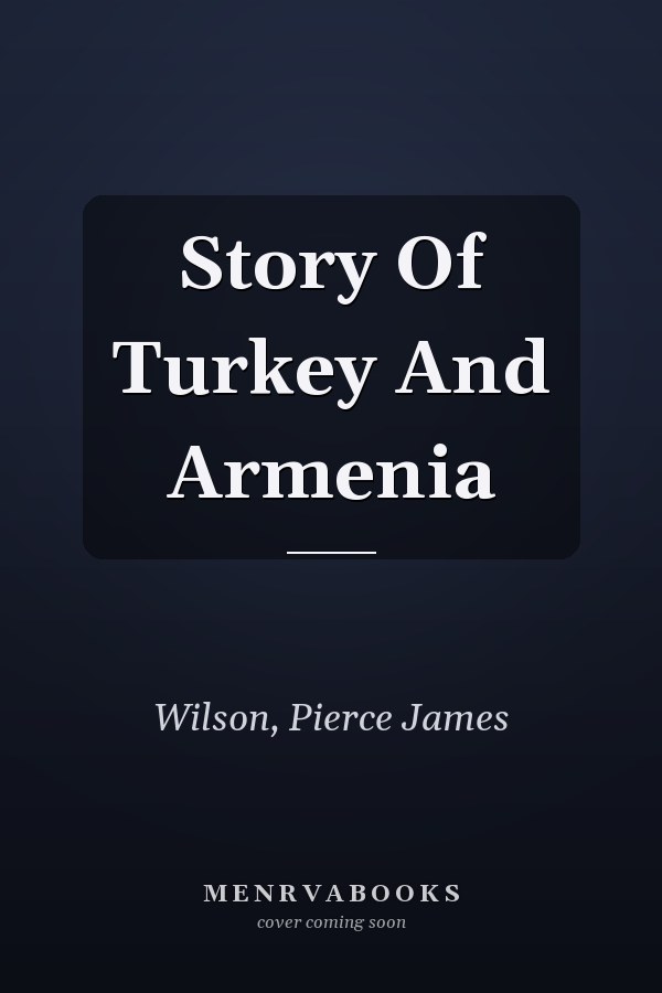 Story Of Turkey And Armenia