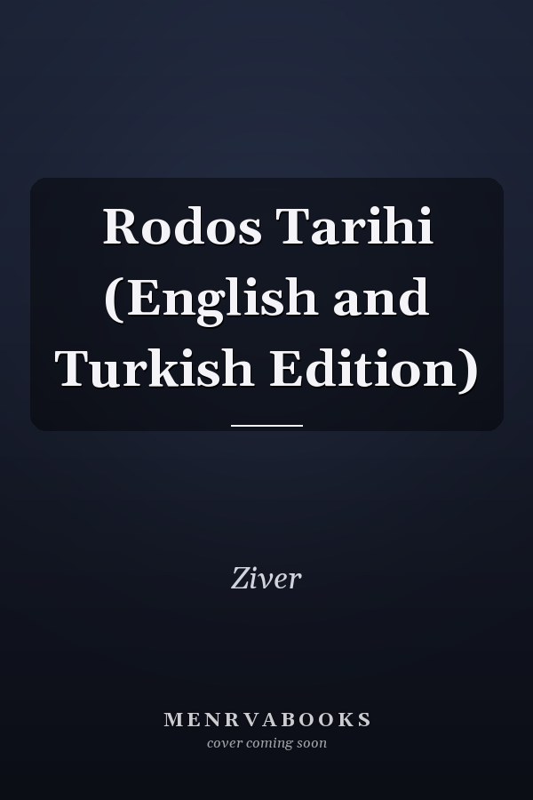 Rodos Tarihi (English and Turkish Edition)