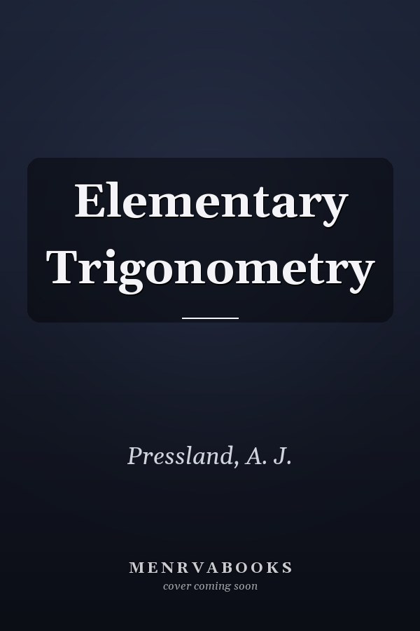 Elementary Trigonometry