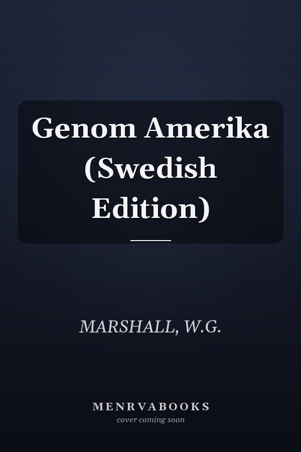 Genom Amerika (Swedish Edition)