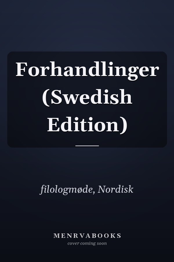 Forhandlinger (Swedish Edition)