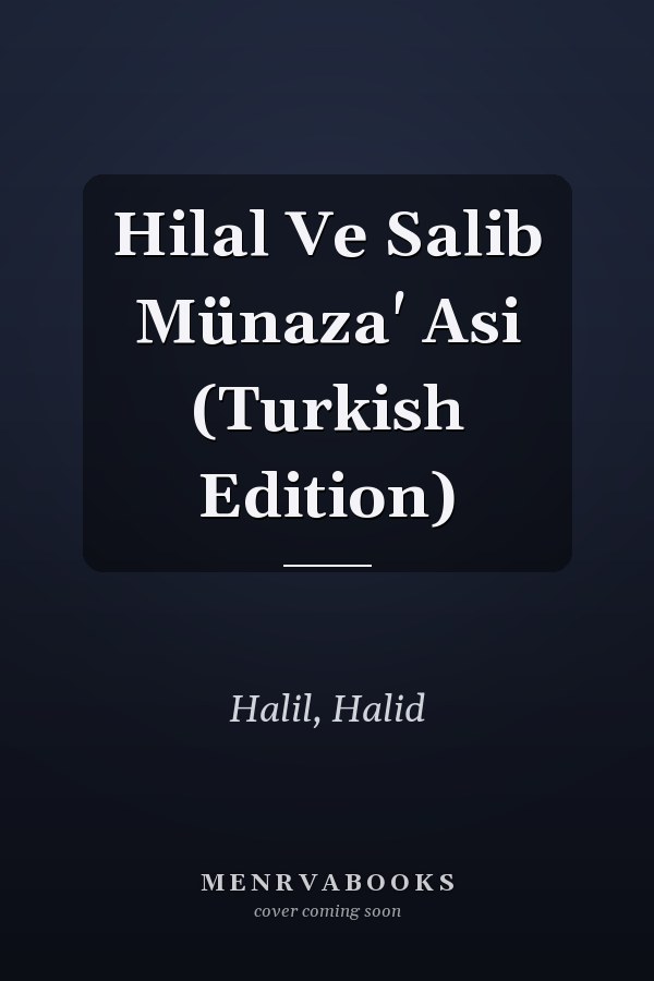 Hilal Ve Salib Münaza' Asi (Turkish Edition)