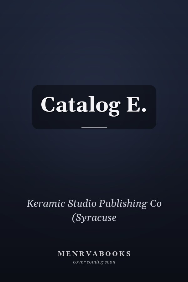 Catalog E.
