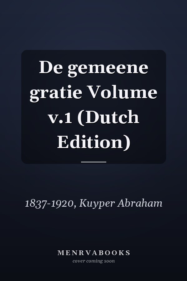 De gemeene gratie Volume v.1 (Dutch Edition)