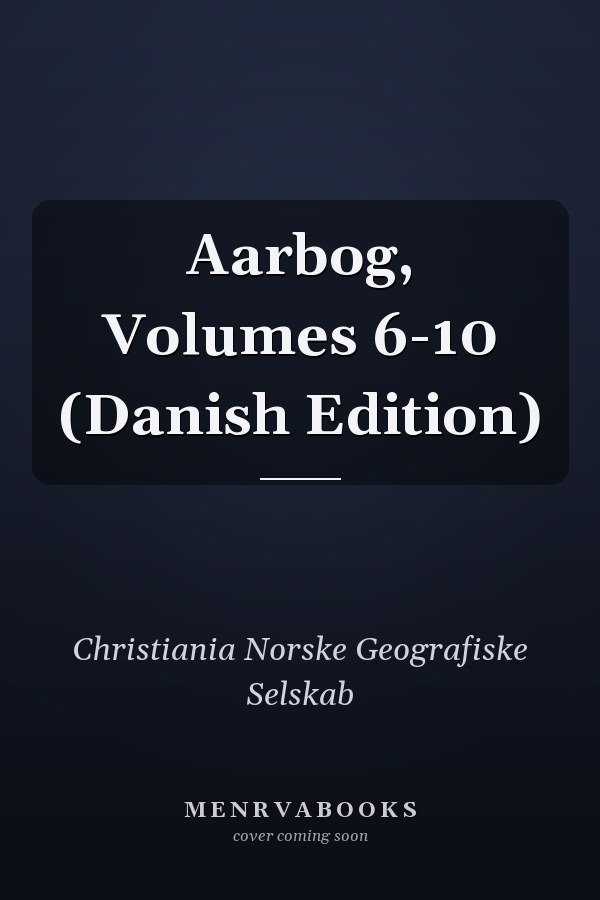 Aarbog, Volumes 6-10 (Danish Edition)