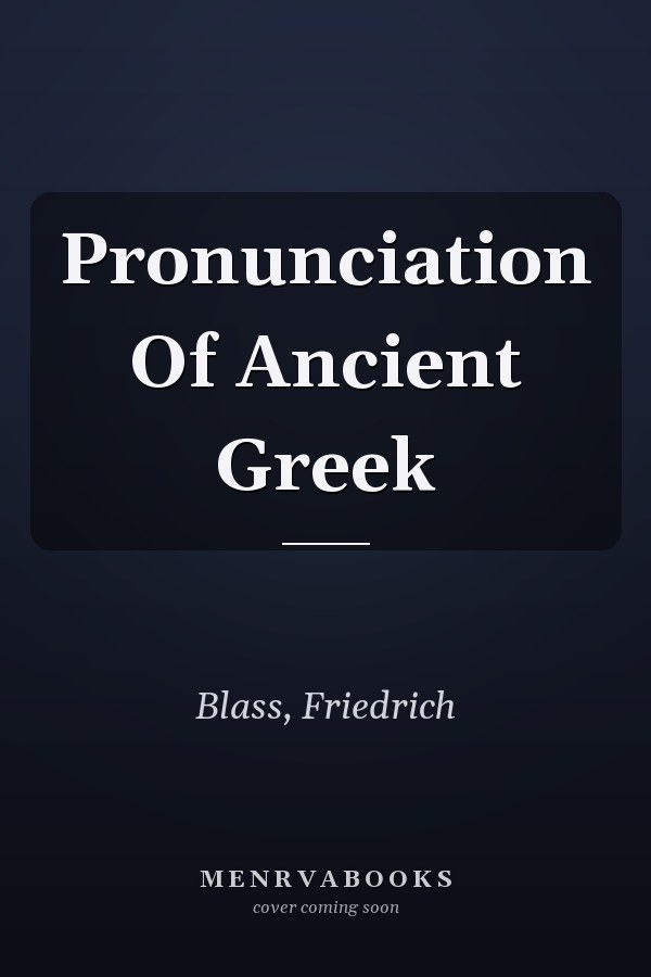 Pronunciation Of Ancient Greek