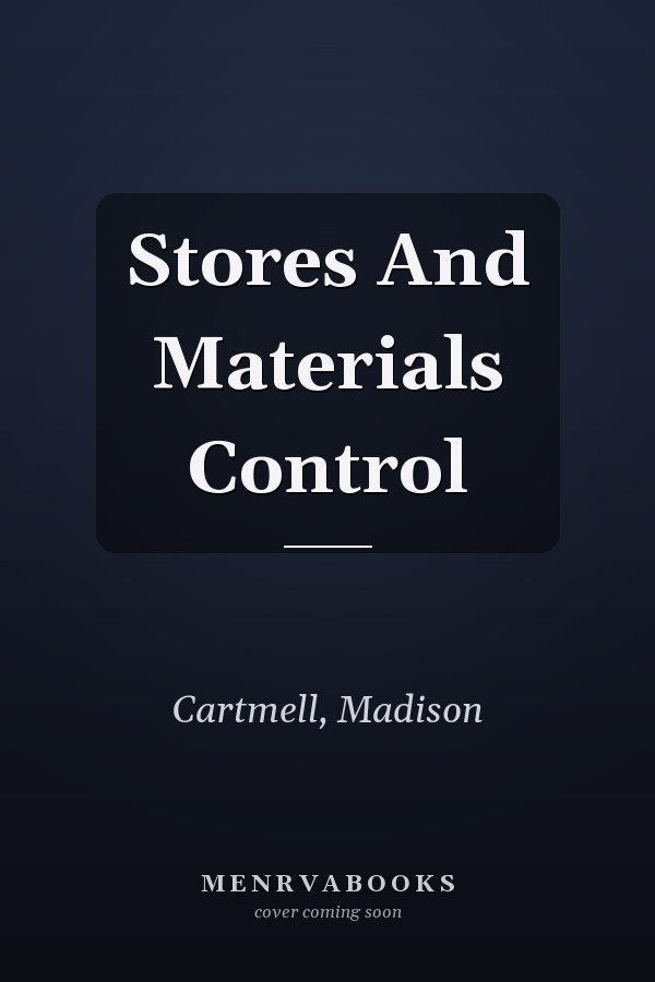 Stores And Materials Control