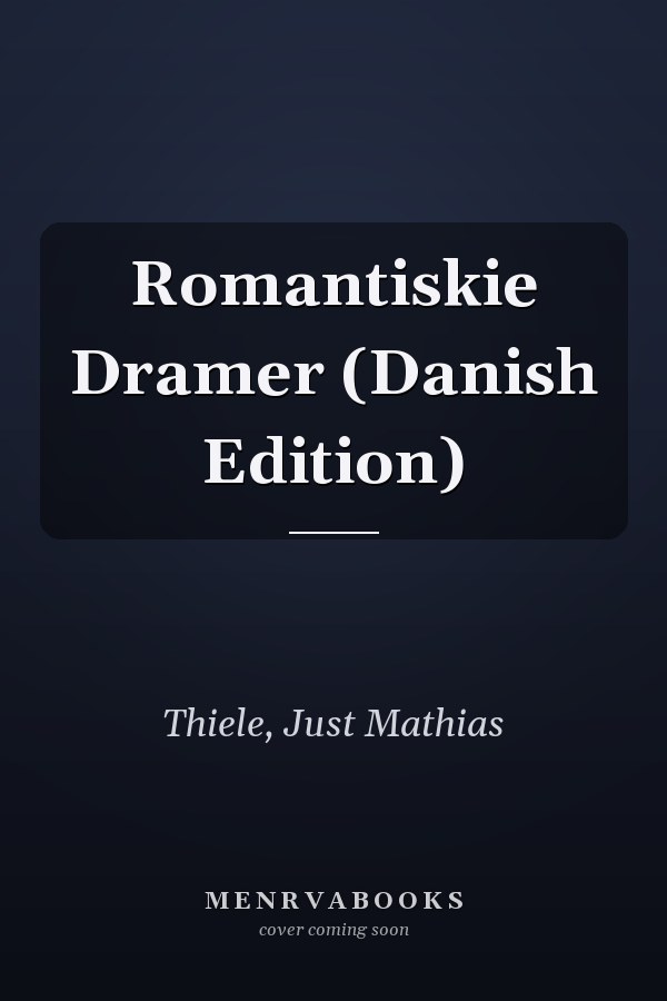 Romantiskie Dramer (Danish Edition)