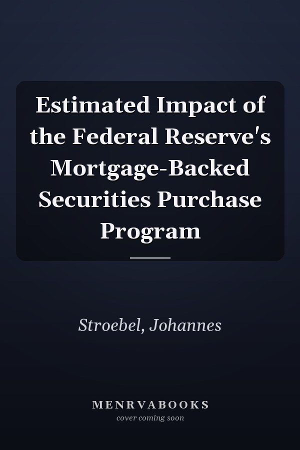 Estimated Impact of the Federal Reserve's Mortgage-Backed Securities Purchase Program