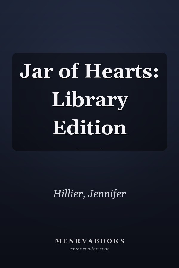 Jar of Hearts: Library Edition