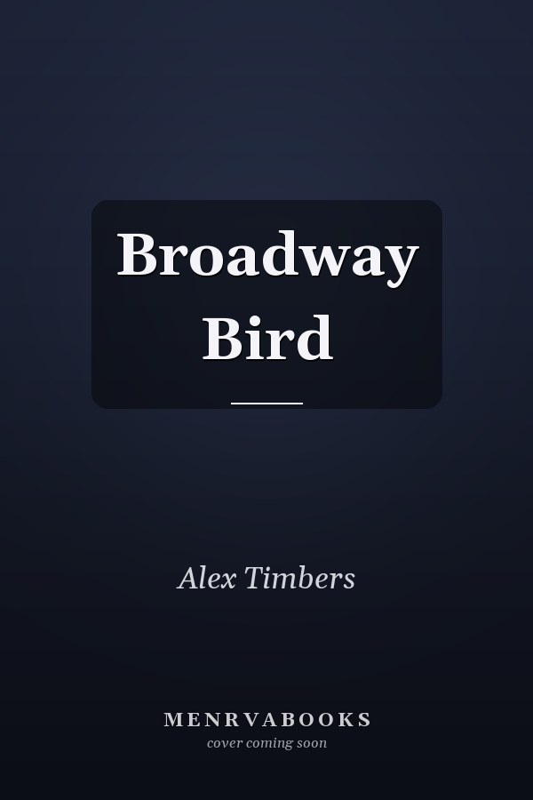 Broadway Bird