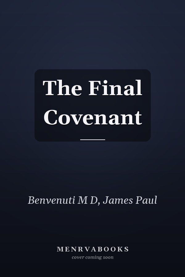 The Final Covenant