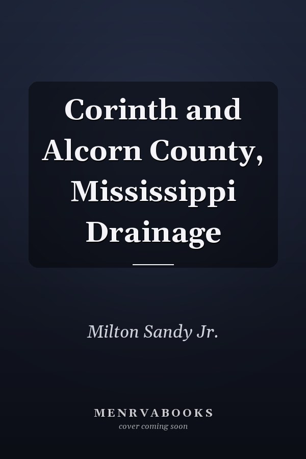 Corinth and Alcorn County, Mississippi Drainage