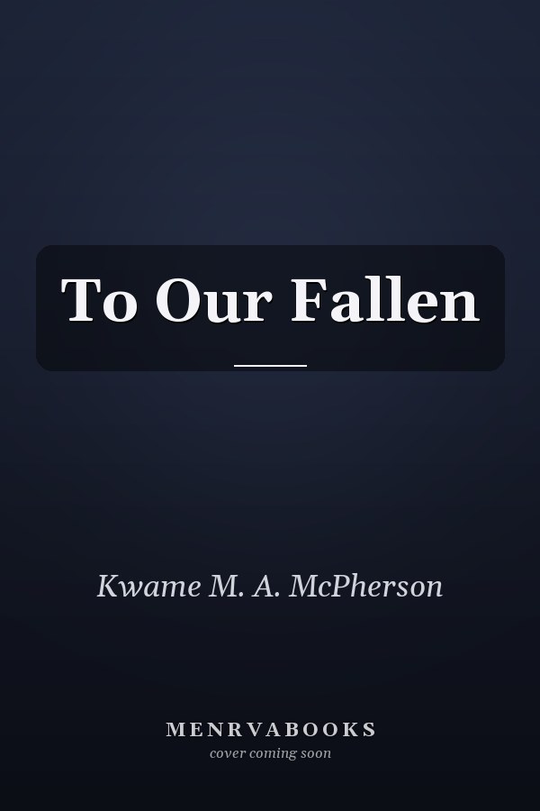 To Our Fallen