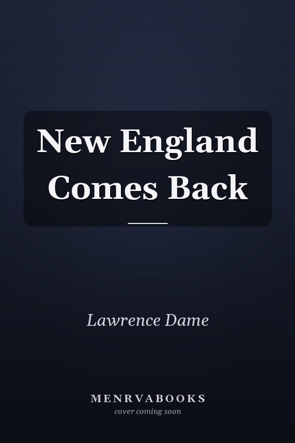New England Comes Back